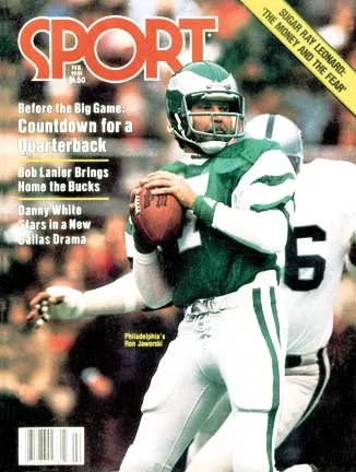 February 1981 Sport Cover (Ron Jaworski, Philadelphia Eagles)