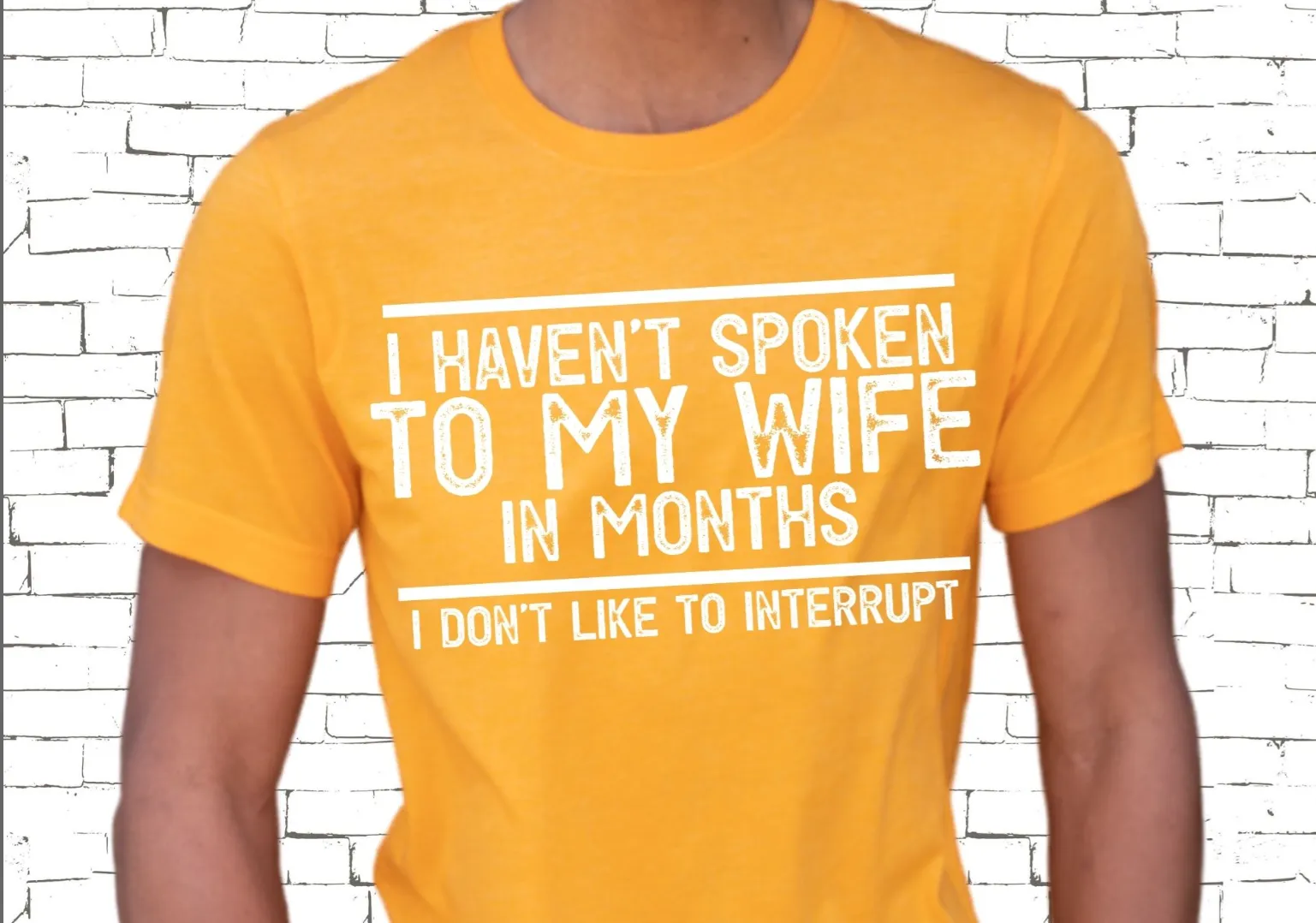 I Haven’t Spoken To My Wife